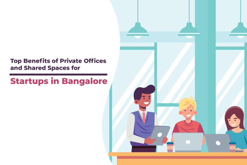 Benefits of private office & shared office at rudhra coworks