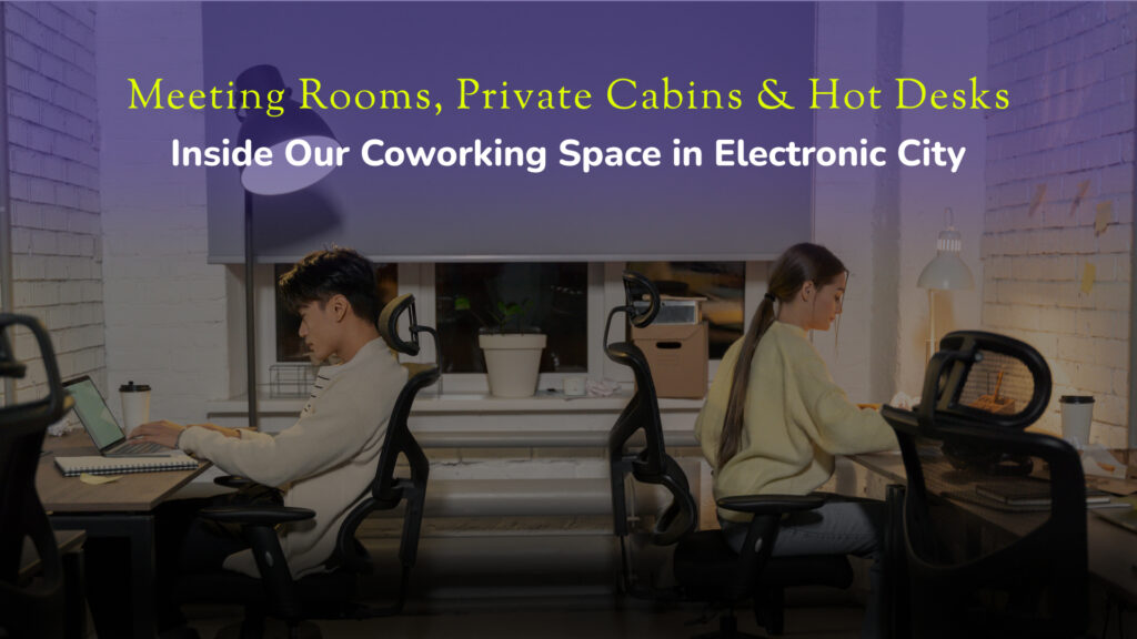 Meeting rooms in electronic city offering rudhra coworks