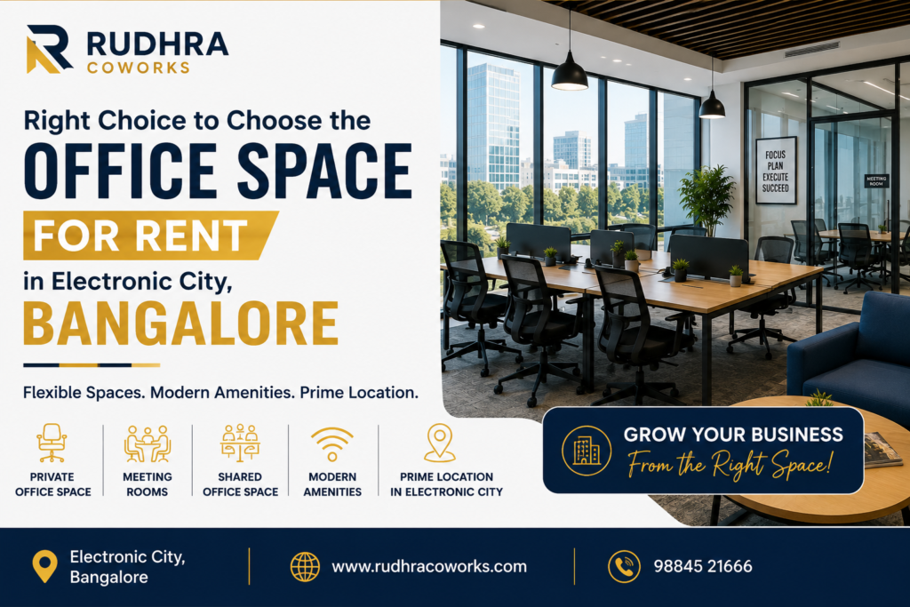 choose office space for rent in electronic city